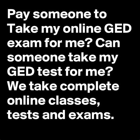 180 subscribers in the HwforPay community. . Pay someone to take ged test reddit